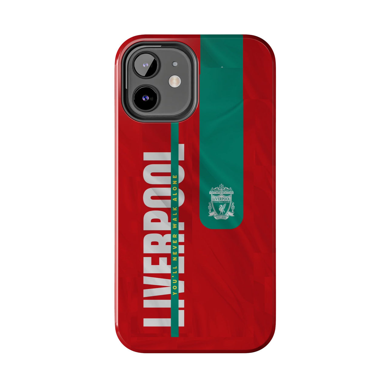 Liverpool You'll Never Walk Alone Tough Phone Case